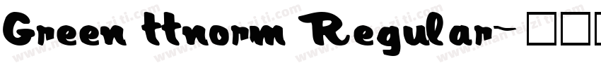 Green ttnorm Regular字体转换